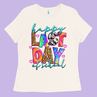 Ladies Tee happy last day of school