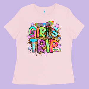 Girls Trip 2023 Ladies Tee Designed By Ranaportraitstore