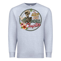 Heather Grey just one more chapter Premium Sweatshirt - Artiststas