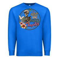 True Royal just one more chapter Premium Sweatshirt - Artiststas