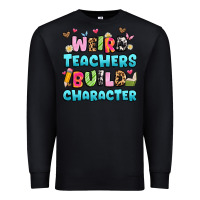 Black weird teachers build character Premium Sweatshirt - Artiststas