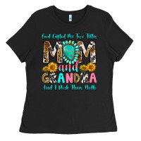 Black god gifted me two titles mom and grandma and i roc Ladies Tee - RanaPortraitStore
