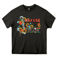 Asphalt refuse to sink Heavy Core Tee - Zillion Design Studio