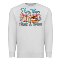 Dove Grey i love them thick and spicy Premium Sweatshirt - Artiststas