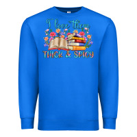 True Royal i love them thick and spicy Premium Sweatshirt - Artiststas