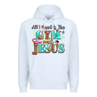White all i need is the gym and jesus Premium Hoodie - JahusDesignShop