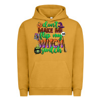 Pigment Peanut Butter dont make me flip my witch switch Urban Hoodie - CowGirlArtShop