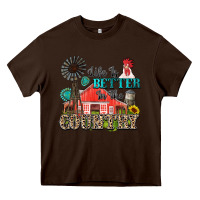 Chocolate Brown life is better in the country Heavy Core Tee - Zillion Design Studio
