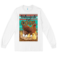 White Western Welcome To Our Coop Long Sleeve Tee - LillyAllenDesigns