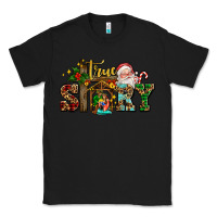 Black true story jesus and mary wıth santa Classic Tee - AdoDesignShop