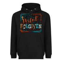 Black Not perfect just forgiven Heavyweight Hoodie - LillyAllenDesigns