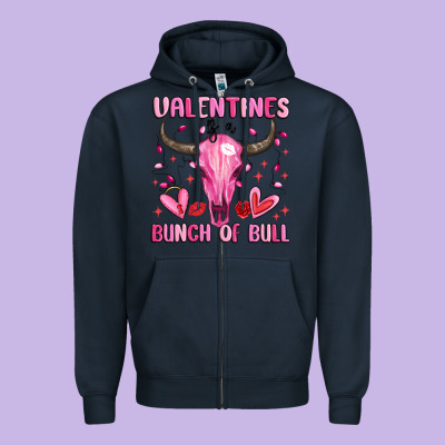 Valentines Is A Bunch Of Bull Zipper Hoodie Designed By Maliassmallbusiness