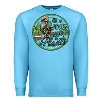 Ocean Blue never enough plants Premium Sweatshirt - Artiststas