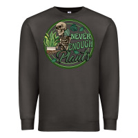 Smoke never enough plants Premium Sweatshirt - Artiststas