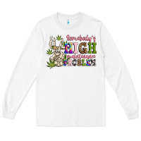White somebody's high maintenance  problem Long Sleeve Tee - JahusDesignShop