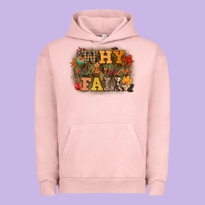 Why Hello There Fall Urban Hoodie Designed By Cowgirlartshop