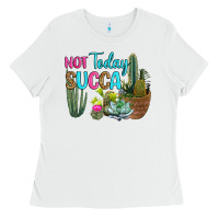 White not today succa Ladies Tee - RanaPortraitStore