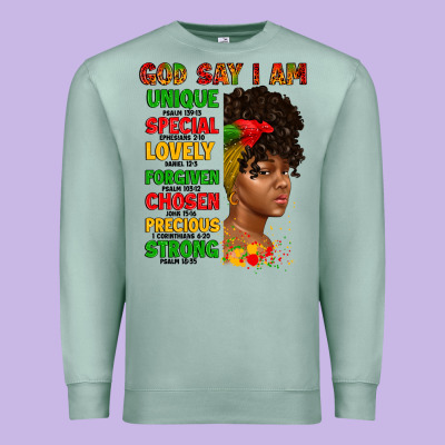 God Say I Am Juneteenth Afro Girl Premium Sweatshirt Designed By Artiststas