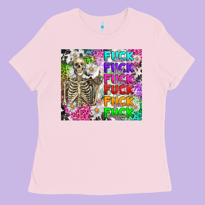 Ladies Tee fuck this fuck that