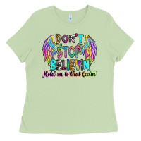 Matcha don't stop believin' hold on to that feelin' Ladies Tee - RanaPortraitStore