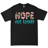 Black nope not today Premium Tee - Zillion Design Studio