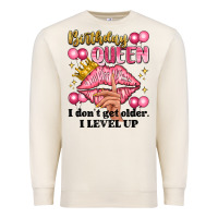 Sandshell birthday queen i dont get older i level up Premium Sweatshirt - Artiststas