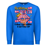 True Royal birthday queen i dont get older i level up Premium Sweatshirt - Artiststas