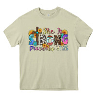Mossy she is strong proverbs 31 25 Heavy Core Tee - Zillion Design Studio