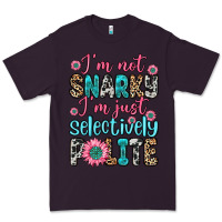 Plum i m not snarky i m just selectively polite Premium Tee - Zillion Design Studio