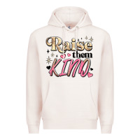 Pale Pink raise them kind Premium Hoodie - JahusDesignShop