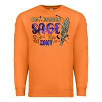 Carrot not enough  sage for this shit Premium Sweatshirt - Artiststas
