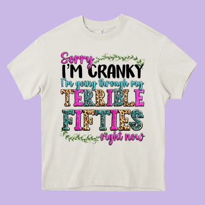 Sorry I’m Cranky I’m Going Through My Terrible Heavy Core Tee Designed By Texasbilliewilder