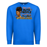 True Royal you can mute people in real life too it's called b Premium Sweatshirt - Artiststas