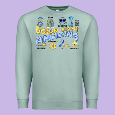Down Right Amazing Premium Sweatshirt Designed By Artiststas
