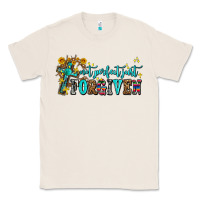 Natural not perfect just forgıven Classic Tee - AdoDesignShop