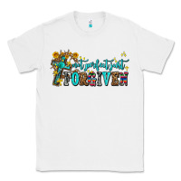White not perfect just forgıven Classic Tee - AdoDesignShop