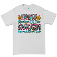 Dove Grey proud member of the sarcasm appreciation club Premium Tee - Zillion Design Studio