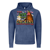 Vintage Denim i can buy myself chickens i can hatch my own eggs Vintage Hoodie - JahusDesignShop