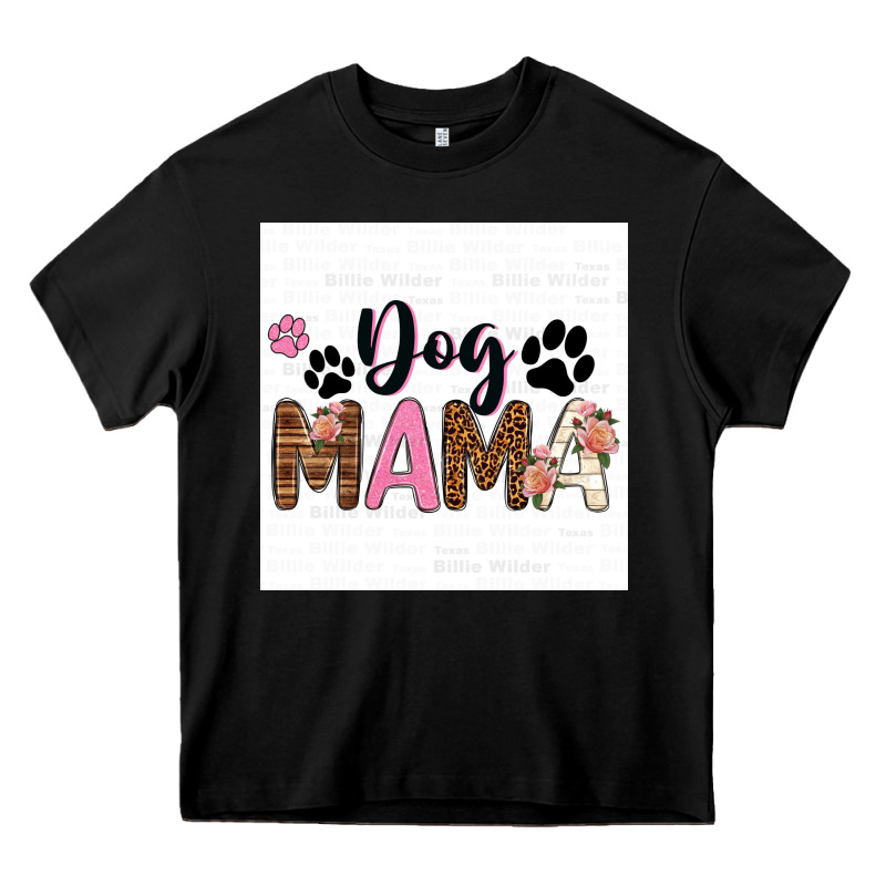 Dog Mama  Texas Billie Wilder Filigran. Heavy Core Tee by texasbilliewilder | Teevron