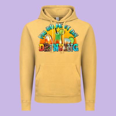 You  Had Me At Day Drınkıng Vintage Hoodie Designed By Adodesignshop