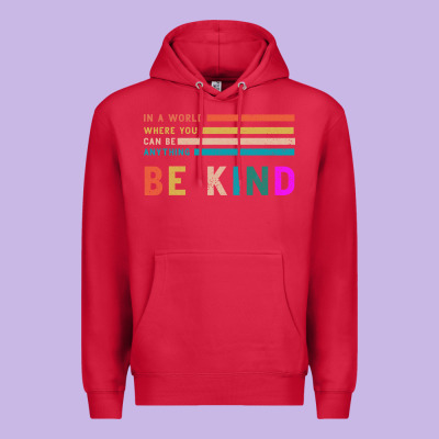 Be Kind Premium Hoodie Designed By Bettercallsaul