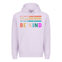 Lilac Be Kind Premium Hoodie - Bettercallsaul