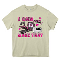 Mossy i can totally make that Heavy Core Tee - texasbilliewilder
