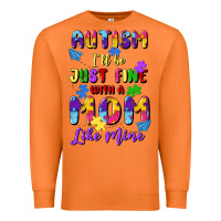 Carrot autism i'll be just fine with a mom like mine Premium Sweatshirt - Artiststas