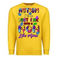Lemon autism i'll be just fine with a mom like mine Premium Sweatshirt - Artiststas