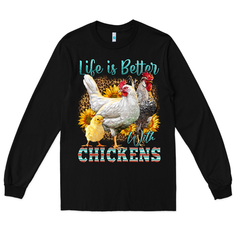 Western Life Is Better With Chickens Long Sleeve Tee by LillyAllenDesigns | Teevron
