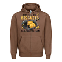 Chestnut some of yalls biscuits aint done in the middle Zipper Hoodie - MaliasSmallBusiness