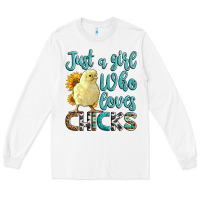 White Western Just A Girl Who loves Chicks Long Sleeve Tee - LillyAllenDesigns