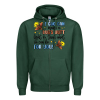 Sports Green if god can make a bug's butt light up Zipper Hoodie - MaliasSmallBusiness