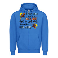 True Royal if god can make a bug's butt light up Zipper Hoodie - MaliasSmallBusiness